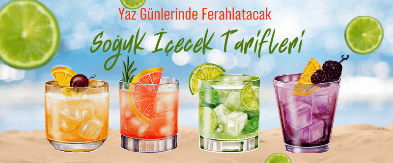yaz içecekleri