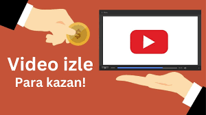 Video İzleyerek Para Kazanma Nedir? Video İzleyerek Para Kazanma Nasıl Olur?