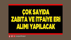 Tüm Şehirlerde Zabıta ve İtfaiye Eri Alımları Başladı! 2026 Güncel Başvuru Şartları, Tarihler ve Detaylı Rehber
