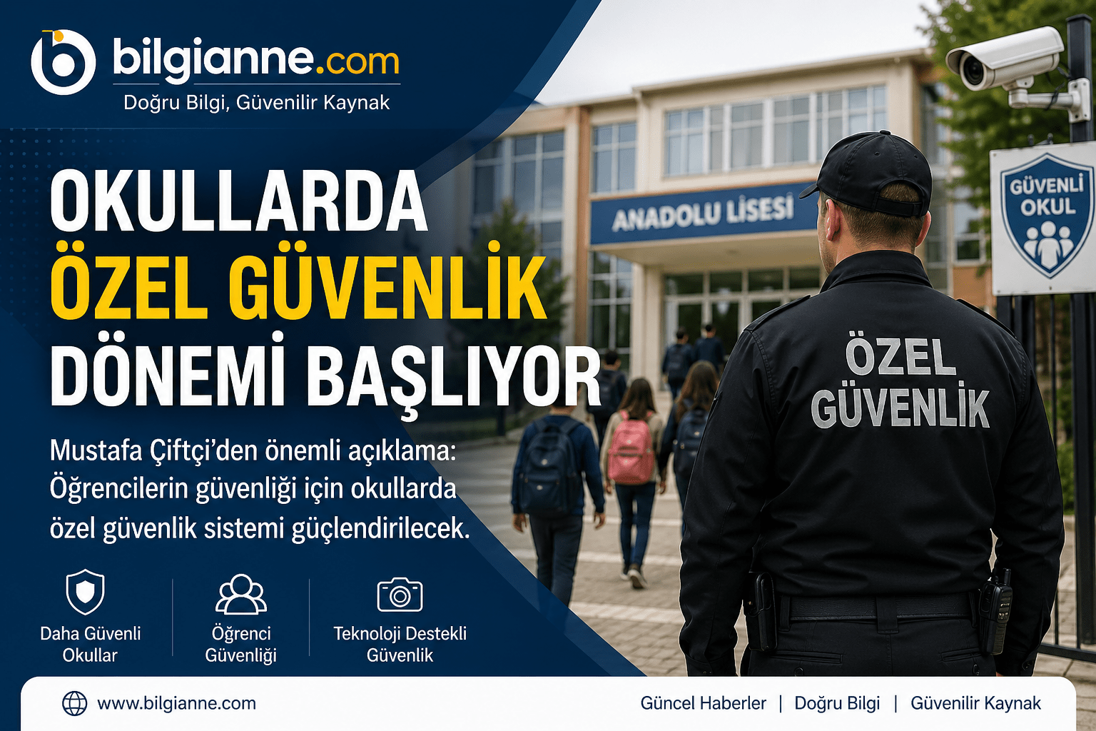 Mustafa Çiftçi Açıkladı Okullarda Özel Güvenlik Dönemi