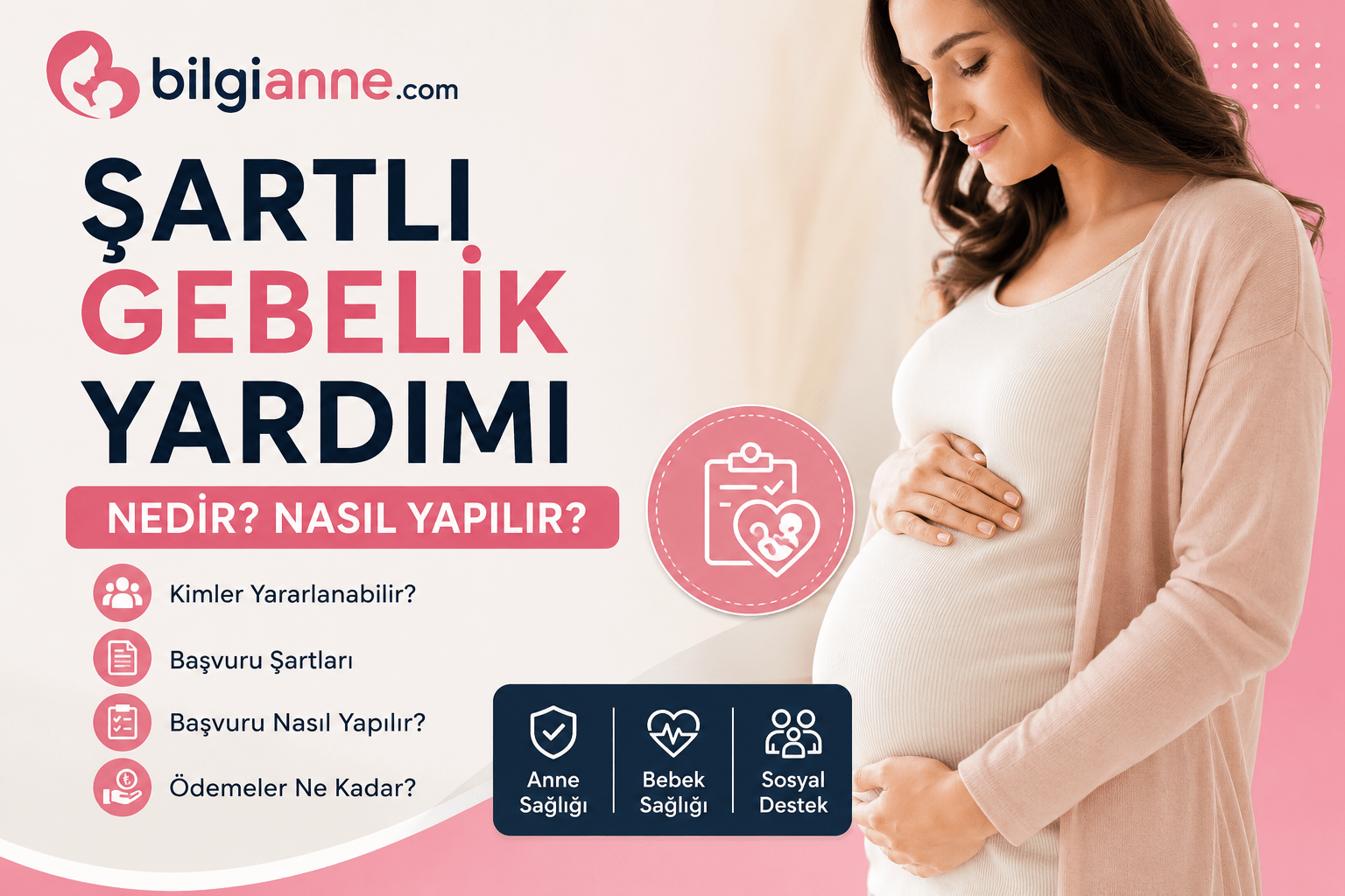 Şartlı Gebelik Yardımı Nedir Nasıl Alınır ?