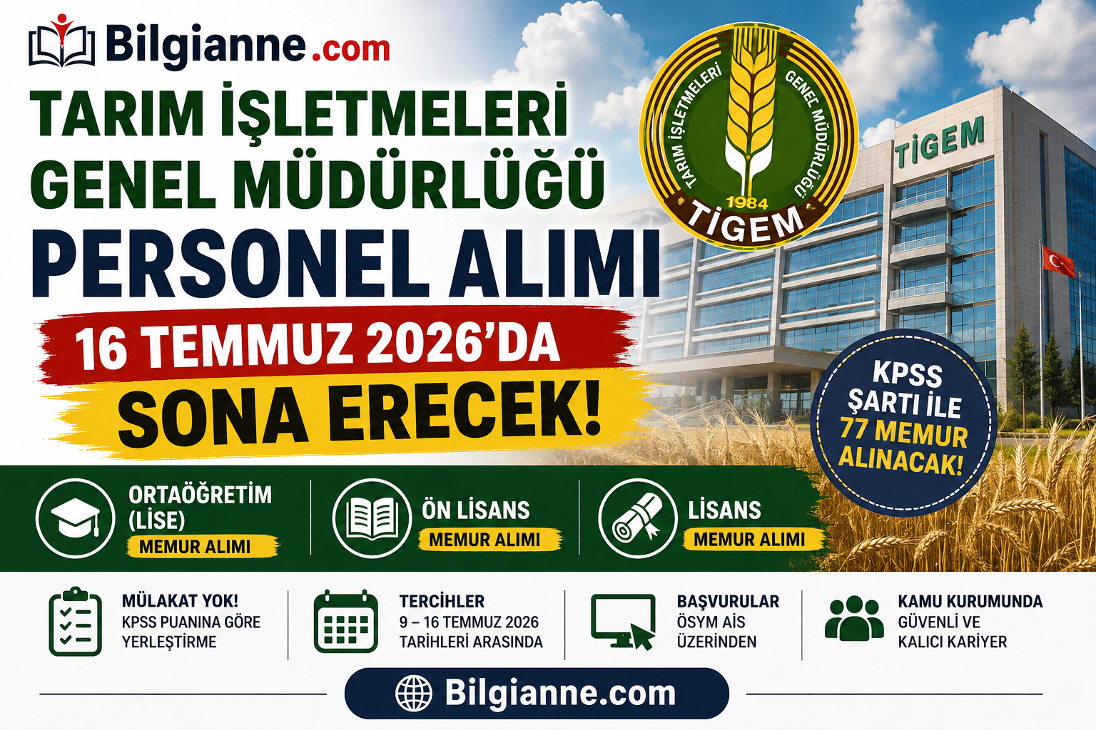 Tarım İşletmeleri Genel Müdürlüğü Personel Alımı 16 Temmuz 2026’da Sona Erecek! Lise, Ön Lisans ve Lisans Mezunları İçin Memur Alımı